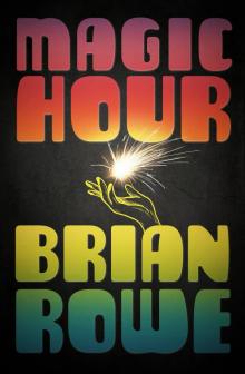 Magic Hour Magic Hour
