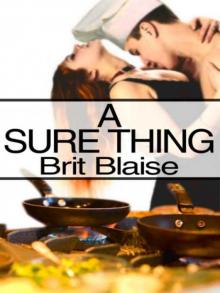 A Sure Thing
