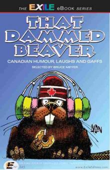 That Dammed Beaver That Dammed Beaver