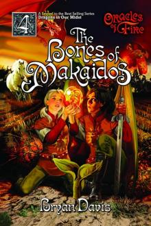 The Bones of Makaidos The Bones of Makaidos