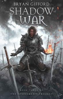 The Shadow of War