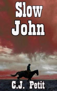 Slow John Slow John