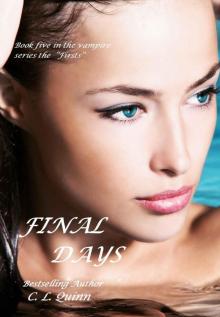 Final Days Final Days