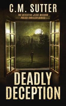 Deadly Deception Deadly Deception