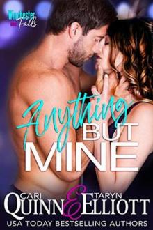 Anything but Mine: Rockstar Romantic Suspense