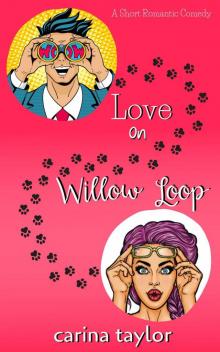 Love on Willow Loop