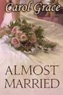 Almost Married Almost Married