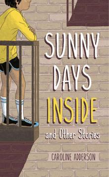 Sunny Days Inside Sunny Days Inside