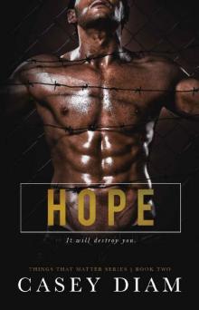 Hope (Things That Matter Book 2)