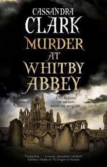 Murder at Whitby Abbey