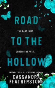 Road to the Hollow