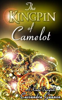 The Kingpin Of Camelot