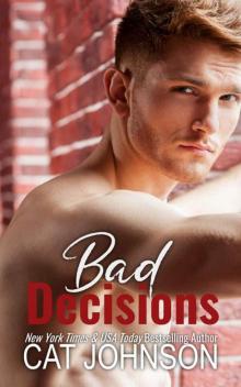 Bad Decisions (Small Town Secrets) Bad Decisions (Small Town Secrets)