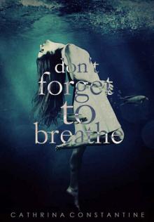 Don't Forget to Breathe