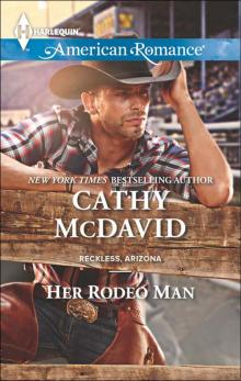 Her Rodeo Man (Reckless, Arizona)