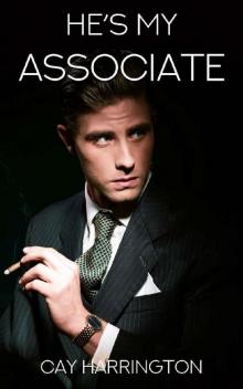 He's My Associate He's My Associate