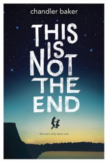 This is Not the End This is Not the End