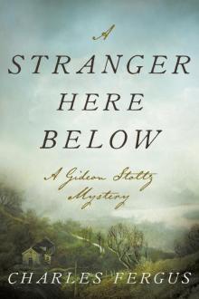A Stranger Here Below A Stranger Here Below
