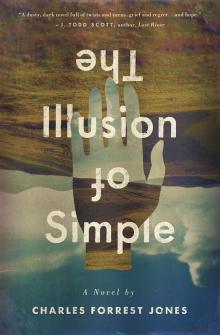 The Illusion of Simple