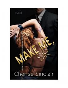 Make Me, Sir Make Me, Sir