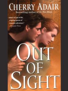 Out of Sight Out of Sight