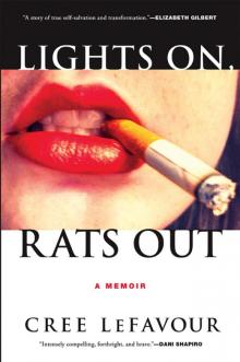 Lights On, Rats Out Lights On, Rats Out