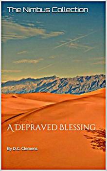 A Depraved Blessing