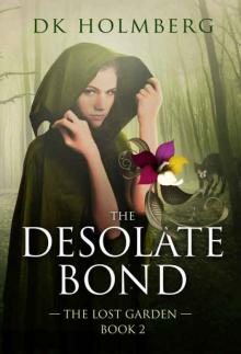 The Desolate Bond The Desolate Bond