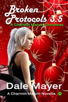 Broken Protocols 3.5 Broken Protocols 3.5