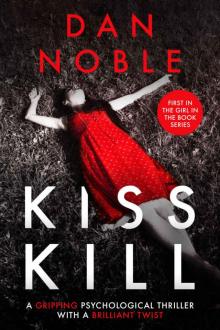 Kiss Kill Kiss Kill