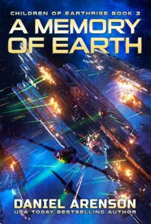 A Memory of Earth A Memory of Earth