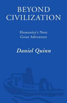 Beyond Civilization Beyond Civilization