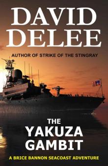 The Yakuza Gambit The Yakuza Gambit