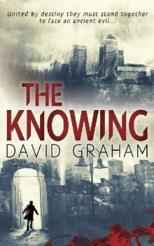 The Knowing: A thrilling horror fantasy The Knowing: A thrilling horror fantasy