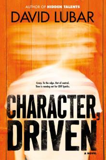 Character, Driven