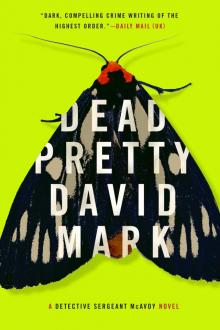 Dead Pretty Dead Pretty