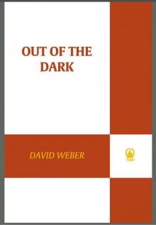 Out of the Dark Out of the Dark
