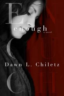 Enough Enough
