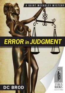 Error in Judgment Error in Judgment