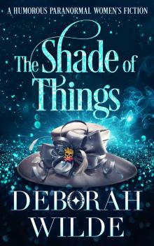 The Shade of Things