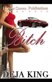 Bitch # 1 Bitch # 1