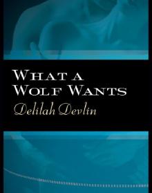 What a Wolf Wants