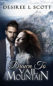 Drawn to Vail Mountain