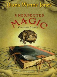 Unexpected Magic: Collected Stories