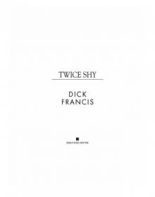 Twice Shy
