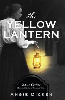 The Yellow Lantern The Yellow Lantern
