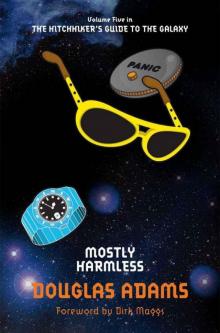 Volume 5 - Mostly Harmless