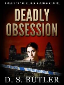 Deadly Obsession