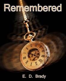 Remembered Remembered