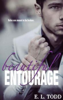 Beautiful Entourage Beautiful Entourage